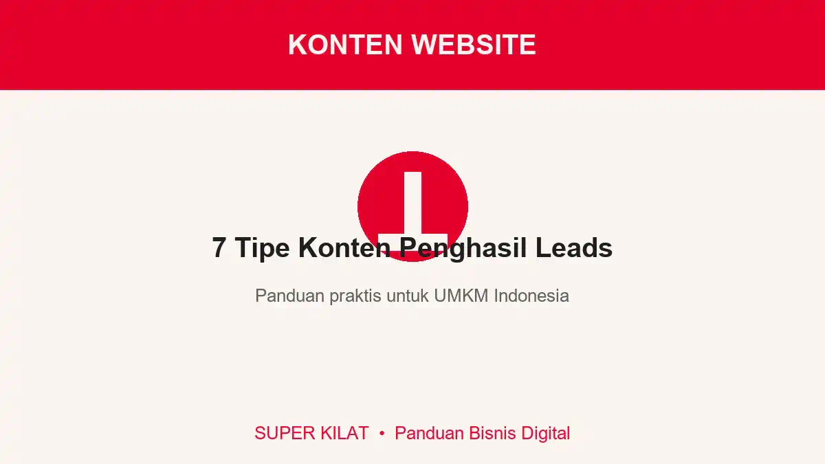7 Tipe Konten Website yang Menghasilkan Leads untuk UMKM