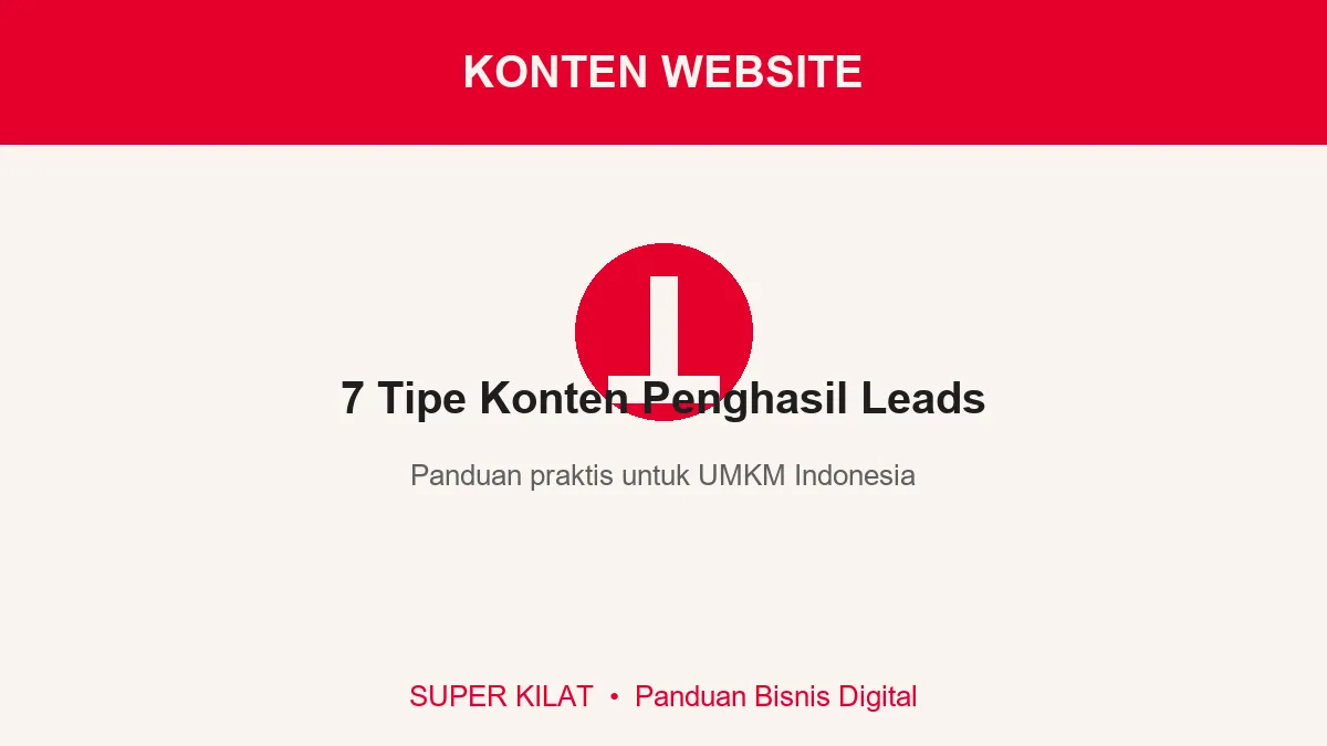7 Tipe Konten Website yang Menghasilkan Leads untuk UMKM
