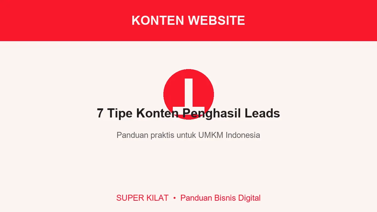 7 Tipe Konten Website yang Menghasilkan Leads untuk UMKM